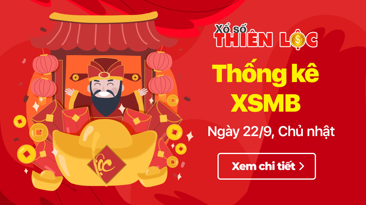 Thống kê XSMB kết quả hôm nay ngày 22/9/2024