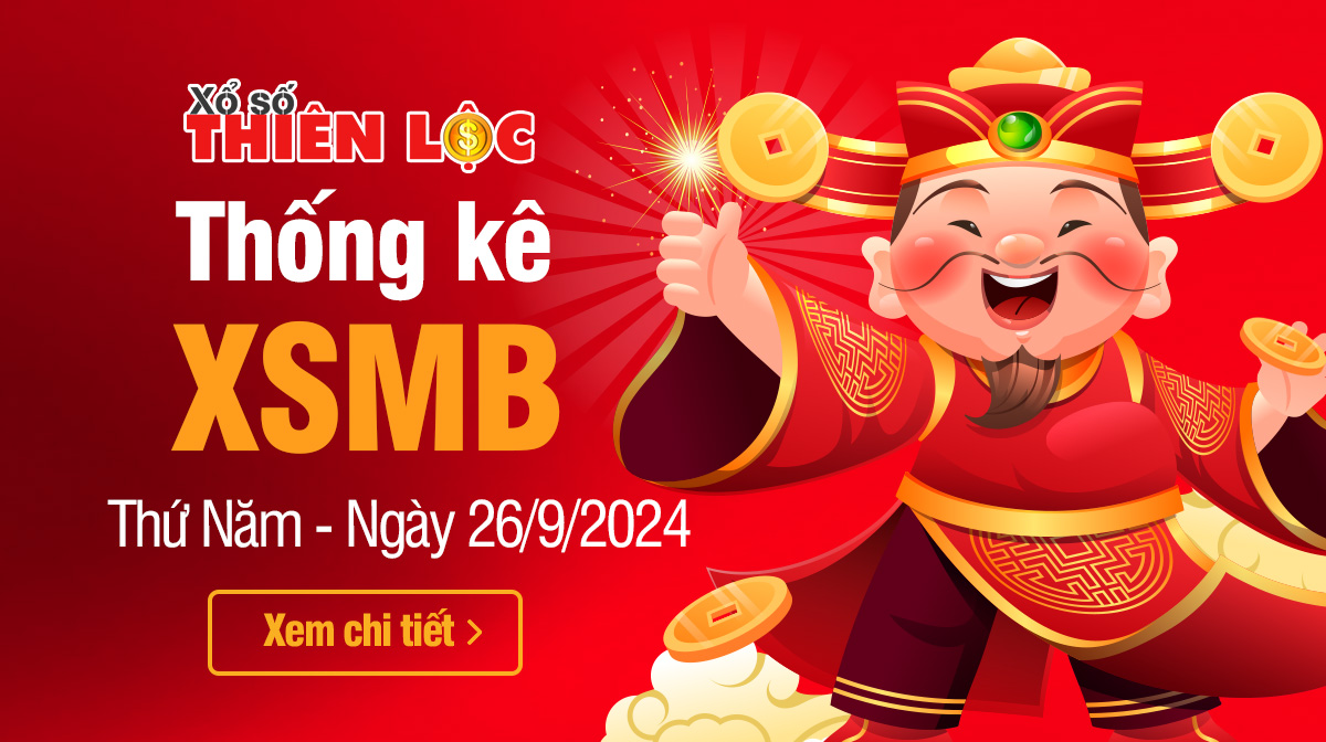 Thống kê XSMB kết quả hôm nay ngày 26/9/2024