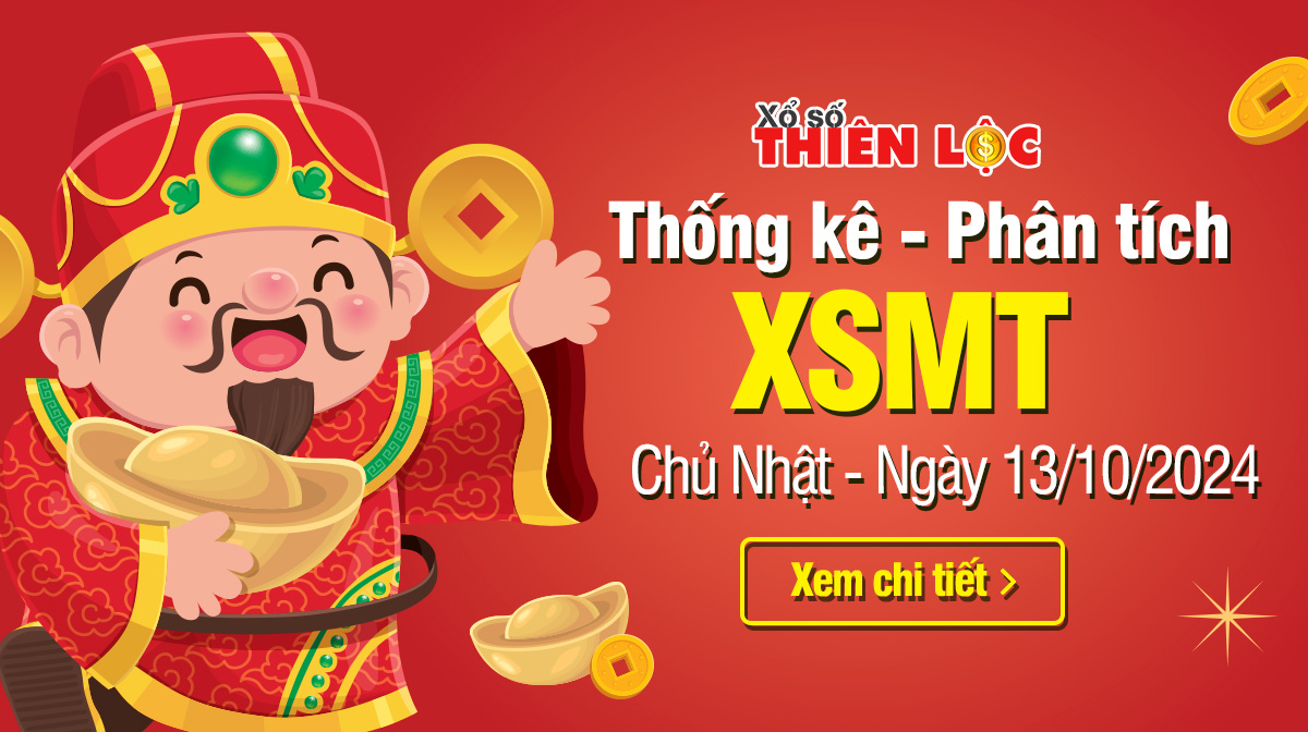 Thống kê XSMT 13/10/2024 - Phân tích xổ số Miền Trung Chủ nhật