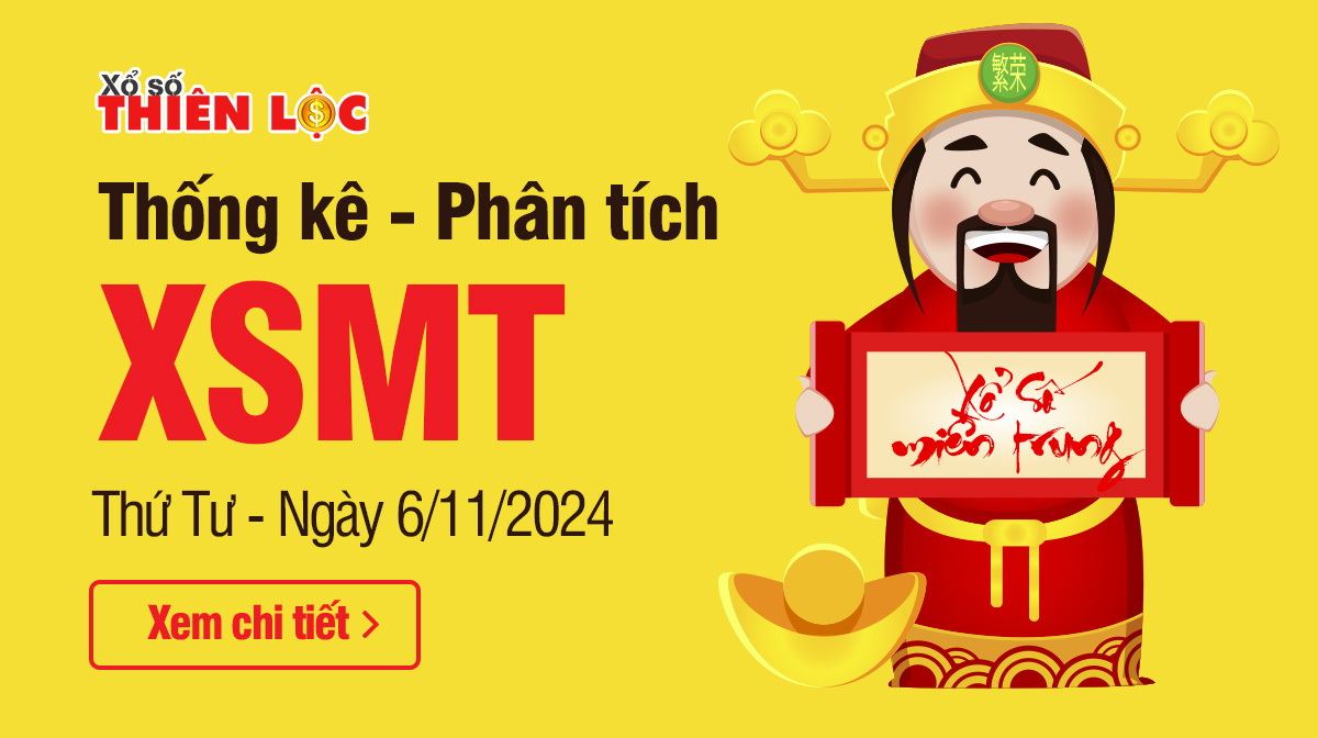 Thống kê XSMT 6/11/2024 - Phân tích xổ số Miền Trung Thứ 4