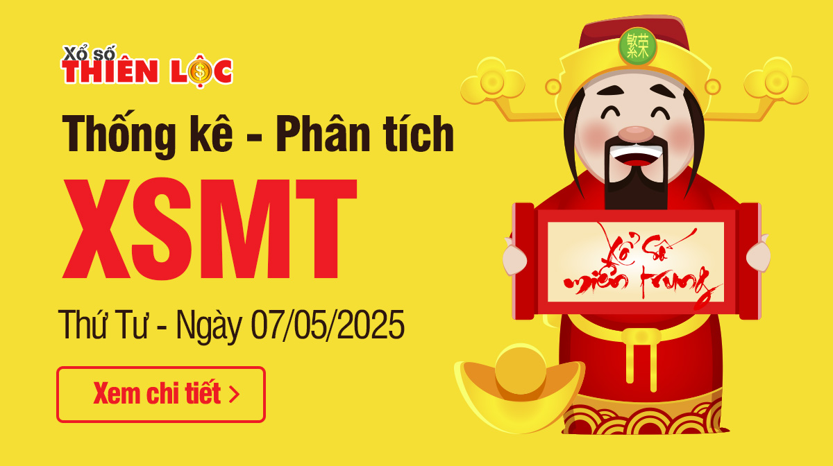 Thống kê XSMT 7/5/2025 – Phân tích xổ số Miền Trung Thứ 4