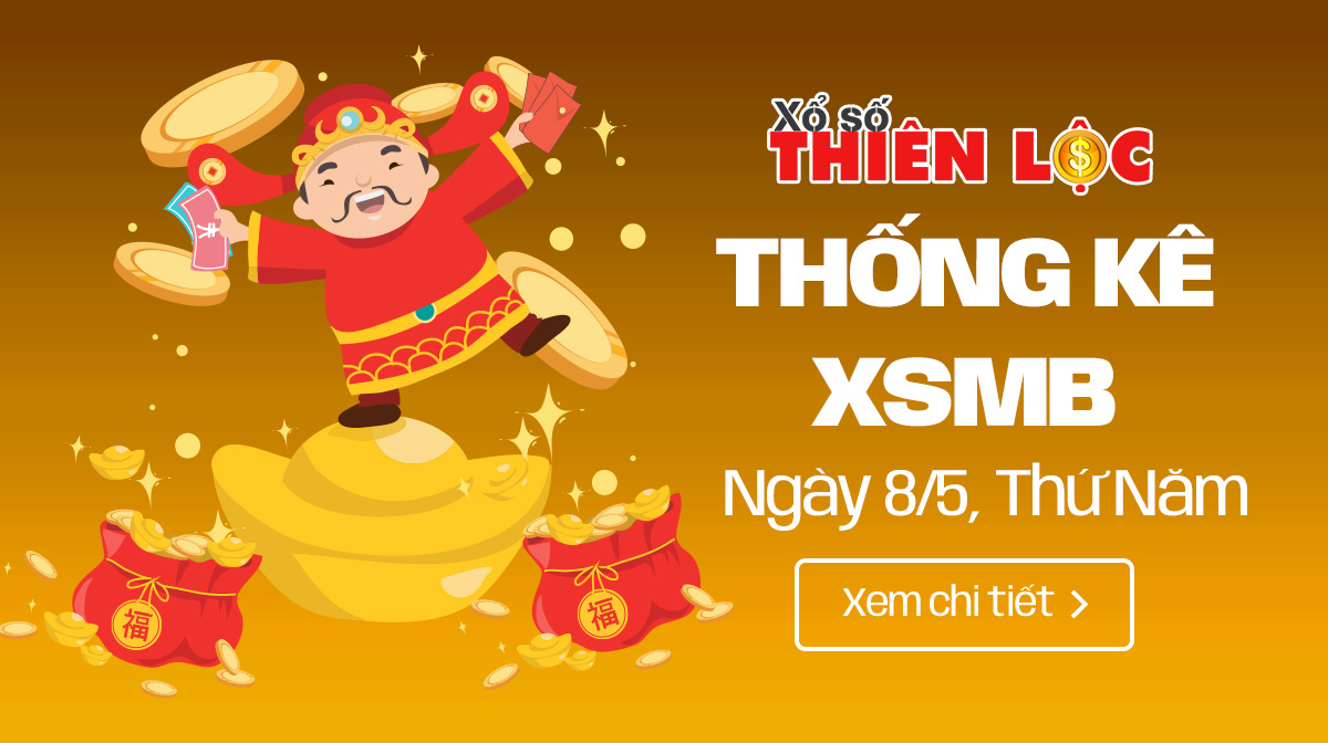 Thống kê XSMB kết quả hôm nay ngày 8/5/2025