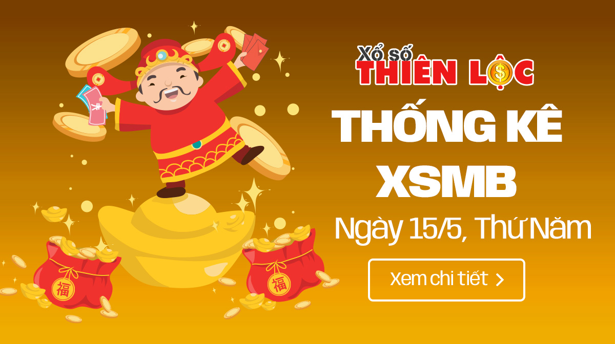Thống kê XSMB kết quả hôm nay ngày 15/5/2025